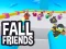 Oyunu Fall Friends çevrimiçi
