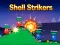 Oyunu Shell Strikers çevrimiçi