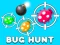 Oyunu Bug Hunt çevrimiçi