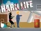 Oyunu Hard Life çevrimiçi