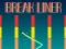 Oyunu Break Liner çevrimiçi