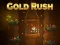 Oyunu Gold Rush çevrimiçi