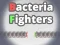 Oyunu Bacteria Fighters çevrimiçi