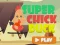 Oyunu Super Chick Duck çevrimiçi