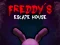 Oyunu Freddy's Escape House çevrimiçi