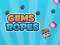 Oyunu Gems N' Ropes çevrimiçi