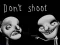 Oyunu Don't shoot çevrimiçi