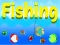 Oyunu Fishing çevrimiçi