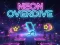 Oyunu Neon Overdrive çevrimiçi
