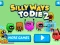 Oyunu Silly Ways to Die 2 çevrimiçi