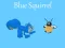 Oyunu Blue Squirrel çevrimiçi