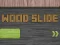 Oyunu Wood Slide çevrimiçi