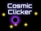 Oyunu Cosmic Clicker çevrimiçi