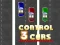 Oyunu Control 3 Cars çevrimiçi