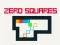 Oyunu Zero Squares çevrimiçi