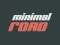 Oyunu Minimal Road çevrimiçi