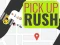 Oyunu Pick Up Rush çevrimiçi