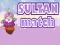 Oyunu Sultan Match çevrimiçi