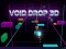 Oyunu Void Drop 3D çevrimiçi