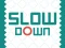 Oyunu Slow Down çevrimiçi