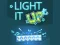 Oyunu Light It Up çevrimiçi