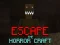 Oyunu Escape the Horror Craft çevrimiçi