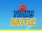 Oyunu Typing Battle çevrimiçi