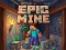 Oyunu Epic Mine çevrimiçi