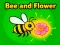Oyunu Bee and Flower çevrimiçi