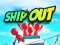 Oyunu Ship Out çevrimiçi