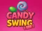 Oyunu Candy Swing çevrimiçi