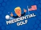 Oyunu Presidential Golf çevrimiçi
