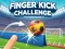 Oyunu Finger Kick Challenge çevrimiçi