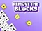 Oyunu Remove The Blocks çevrimiçi