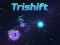 Oyunu Trishift çevrimiçi