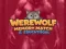 Oyunu Werewolf Memory Match & Hidden Objects çevrimiçi