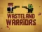 Oyunu Wasteland Warriors çevrimiçi