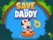 Oyunu Save the Daddy çevrimiçi