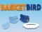 Oyunu Basket Bird çevrimiçi