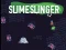 Oyunu SlimeSlinger çevrimiçi