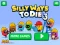 Oyunu Silly Ways to Die 3 çevrimiçi