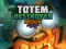 Oyunu Totem Destroyer Redux çevrimiçi