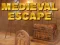 Oyunu Medieval Escape çevrimiçi