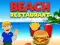 Oyunu Restaurant on the beach çevrimiçi