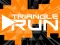 Oyunu Triangle Run çevrimiçi