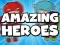 Oyunu Amazing Heroes çevrimiçi