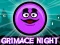 Oyunu Grimace Night çevrimiçi