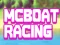 Oyunu McBoat Racing çevrimiçi