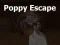 Oyunu Poppy Escape çevrimiçi