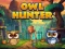 Oyunu Owl Hunter çevrimiçi